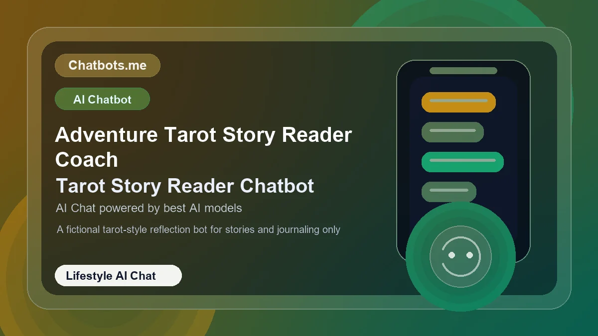 Adventure Tarot Story Reader Coach chatbot visual for lifestyle AI chat