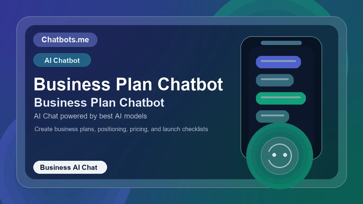 Business Plan Chatbot chatbot visual for business AI chat