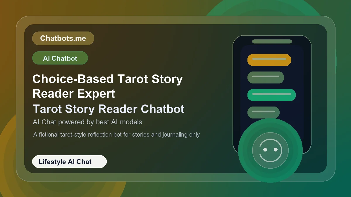Choice-Based Tarot Story Reader Expert chatbot visual for lifestyle AI chat