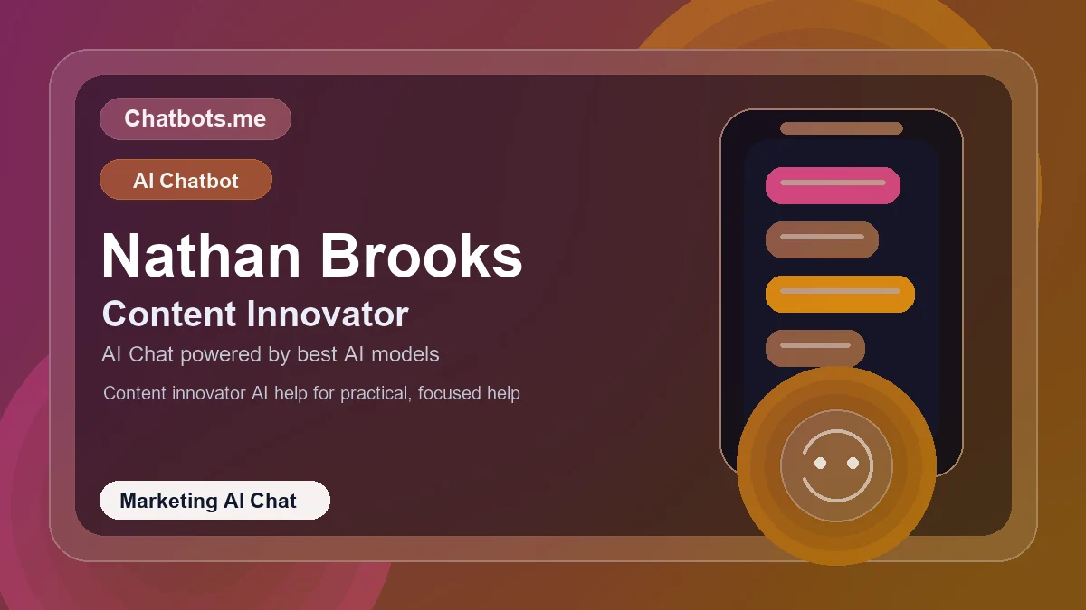 Nathan Brooks chatbot visual for marketing AI chat