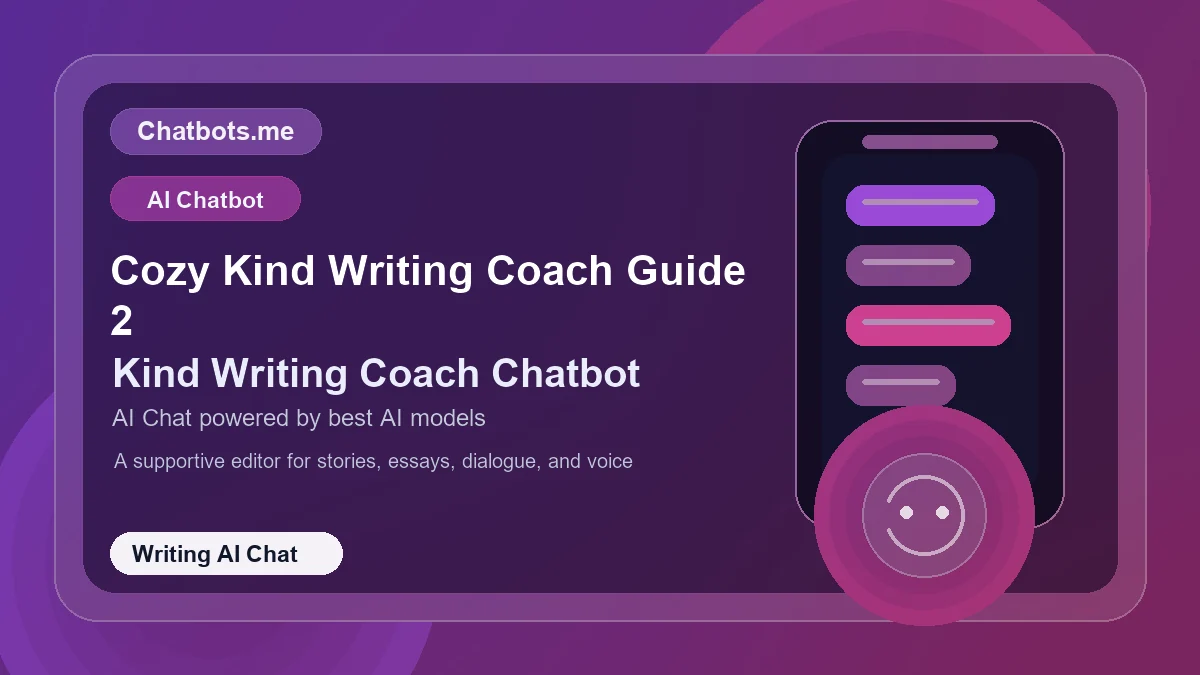 Cozy Kind Writing Coach Guide 2 chatbot visual for writing AI chat