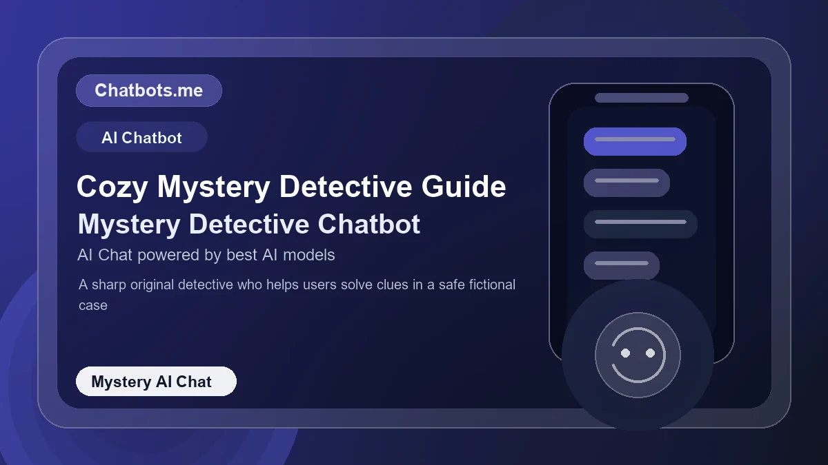 Cozy Mystery Detective Guide chatbot visual for mystery AI chat