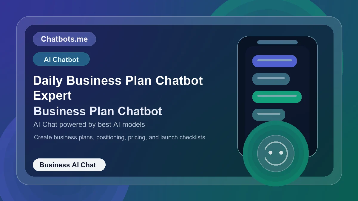 Daily Business Plan Chatbot Expert chatbot visual for business AI chat