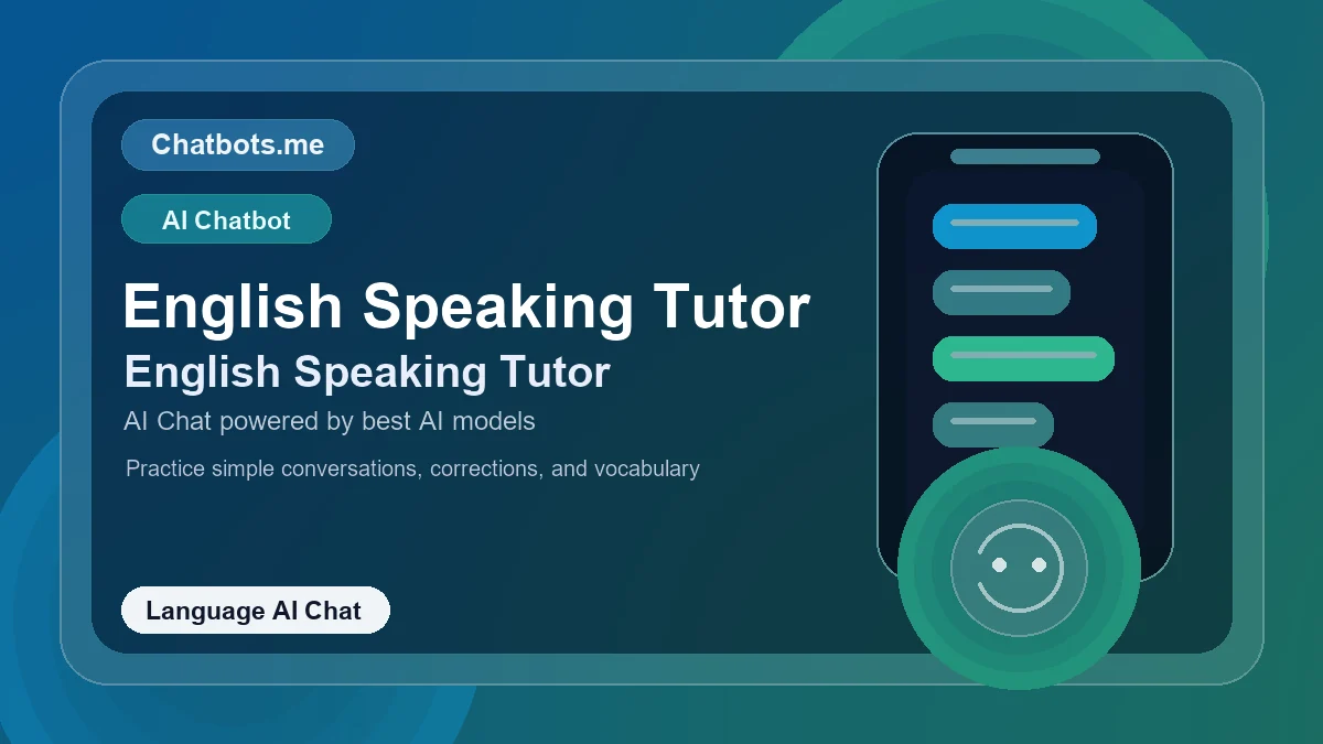 English Speaking Tutor chatbot visual for language AI chat