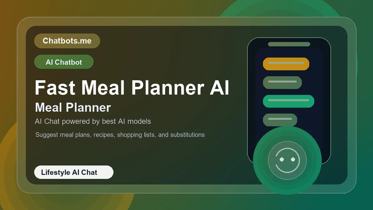 Fast Meal Planner AI chatbot visual for lifestyle AI chat