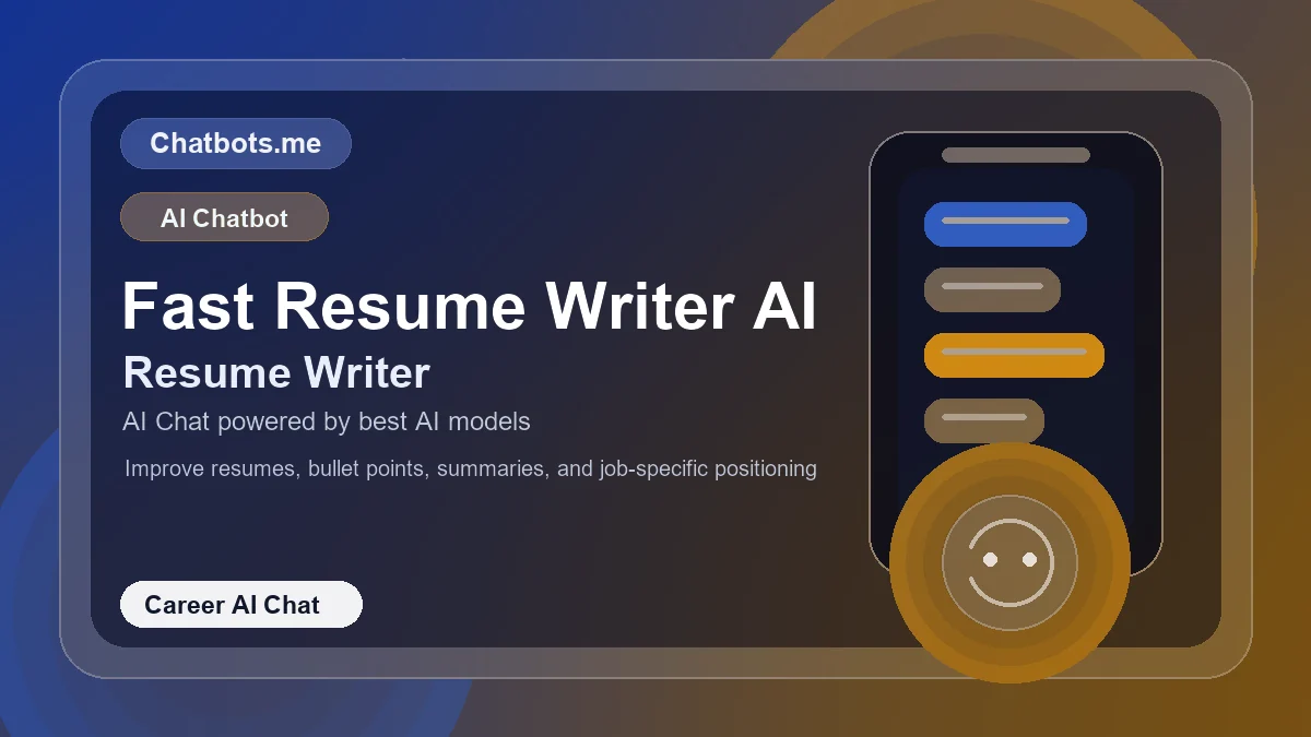 Fast Resume Writer AI chatbot visual for career AI chat