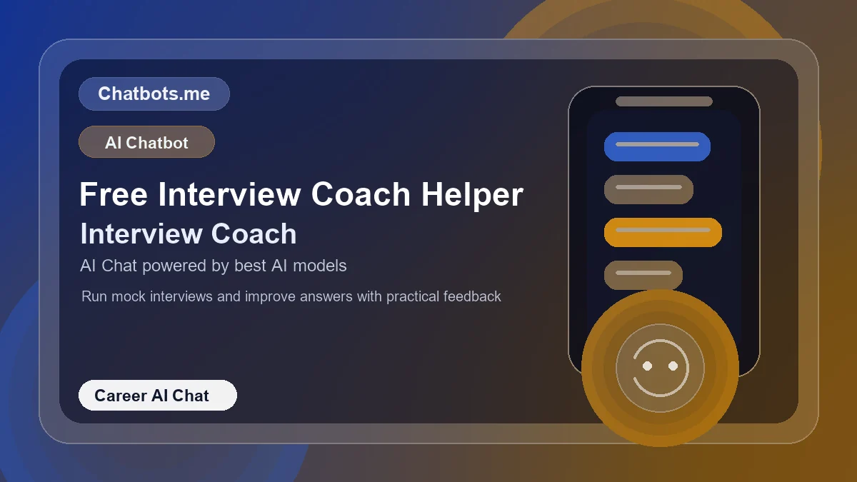 Free Interview Coach Helper chatbot visual for career AI chat