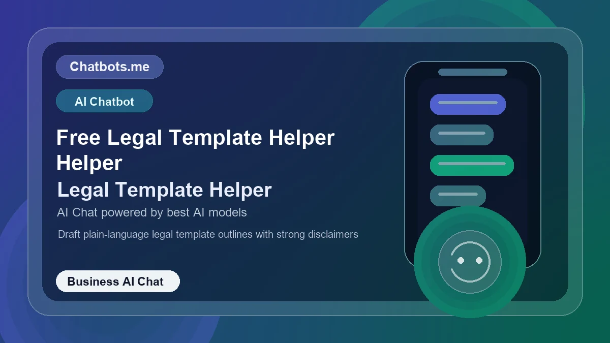 Free Legal Template Helper Helper chatbot visual for business AI chat