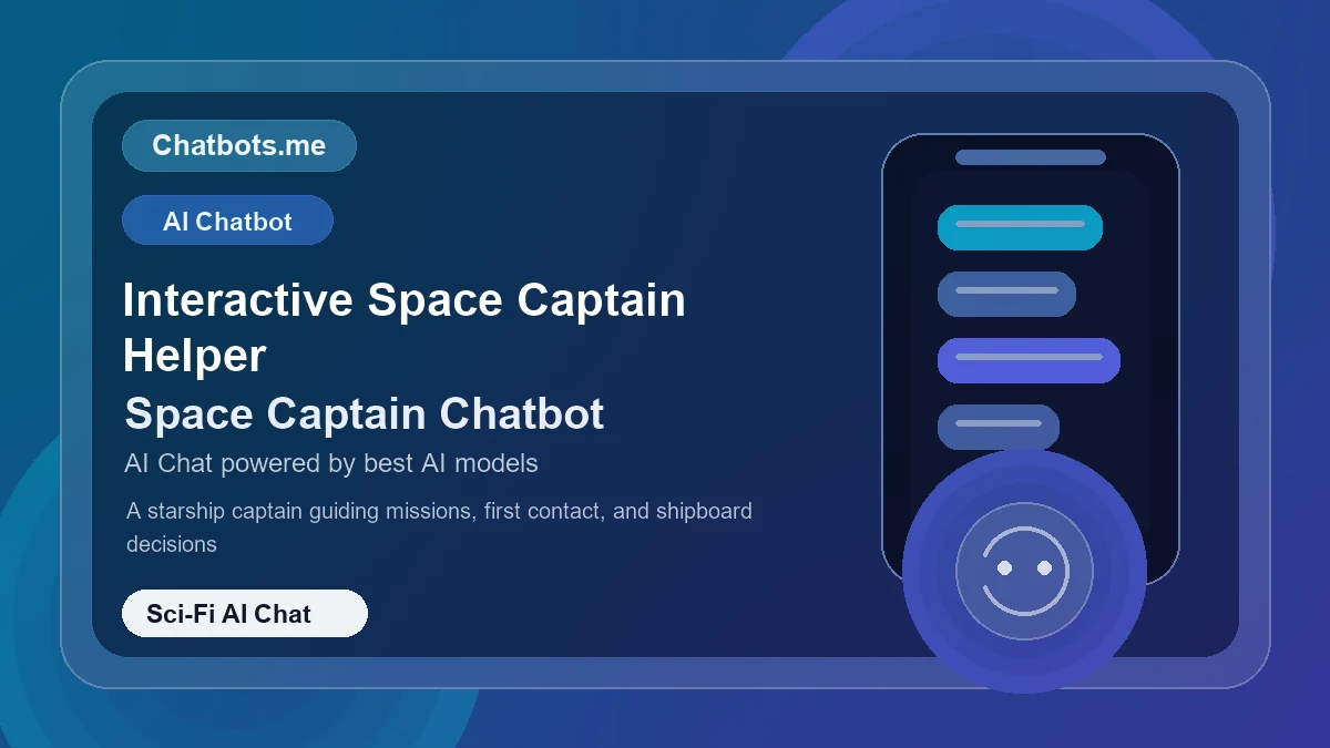 Interactive Space Captain Helper chatbot visual for sci-fi AI chat