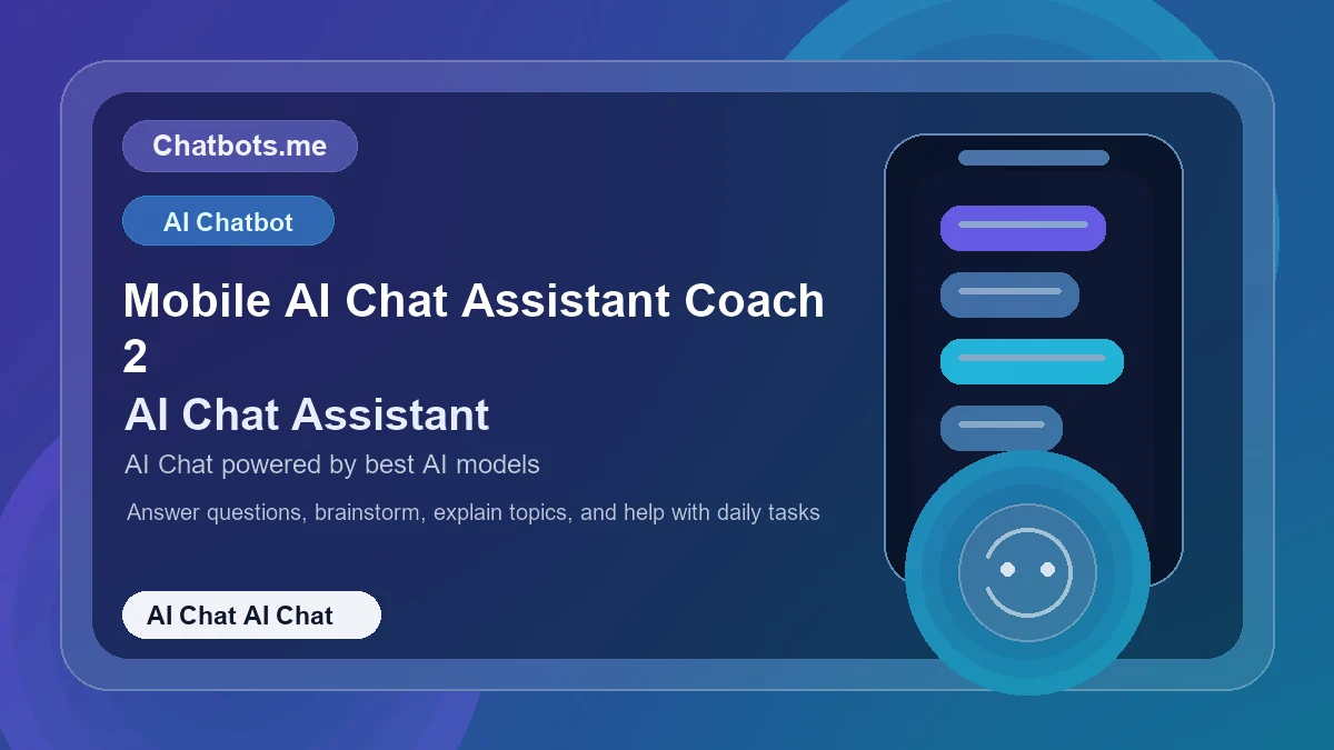 Mobile AI Chat Assistant Coach 2 chatbot visual for ai chat AI chat