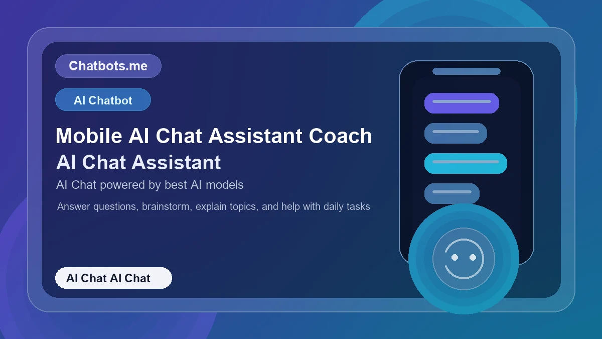 Mobile AI Chat Assistant Coach chatbot visual for ai chat AI chat
