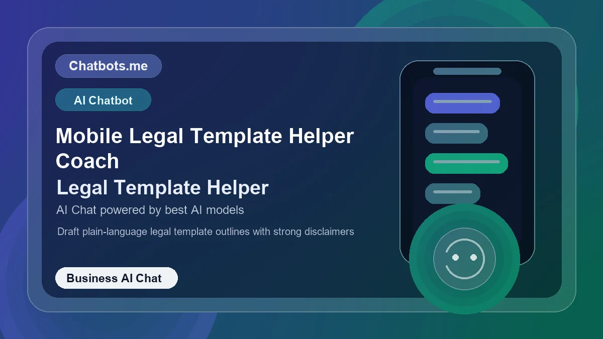 Mobile Legal Template Helper Coach chatbot visual for business AI chat