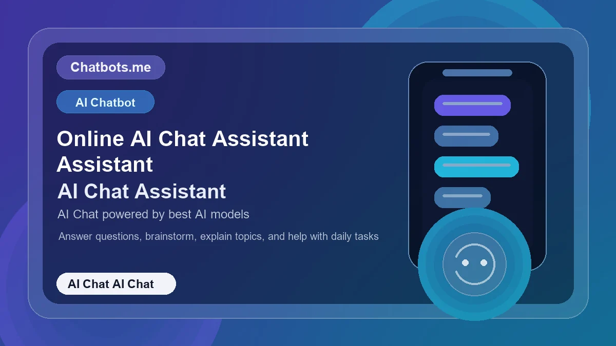 Online AI Chat Assistant Assistant chatbot visual for ai chat AI chat