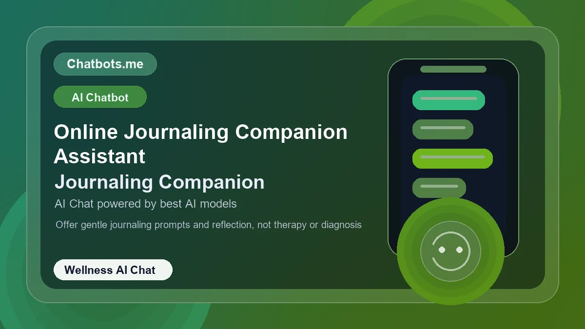 Online Journaling Companion Assistant chatbot visual for wellness AI chat