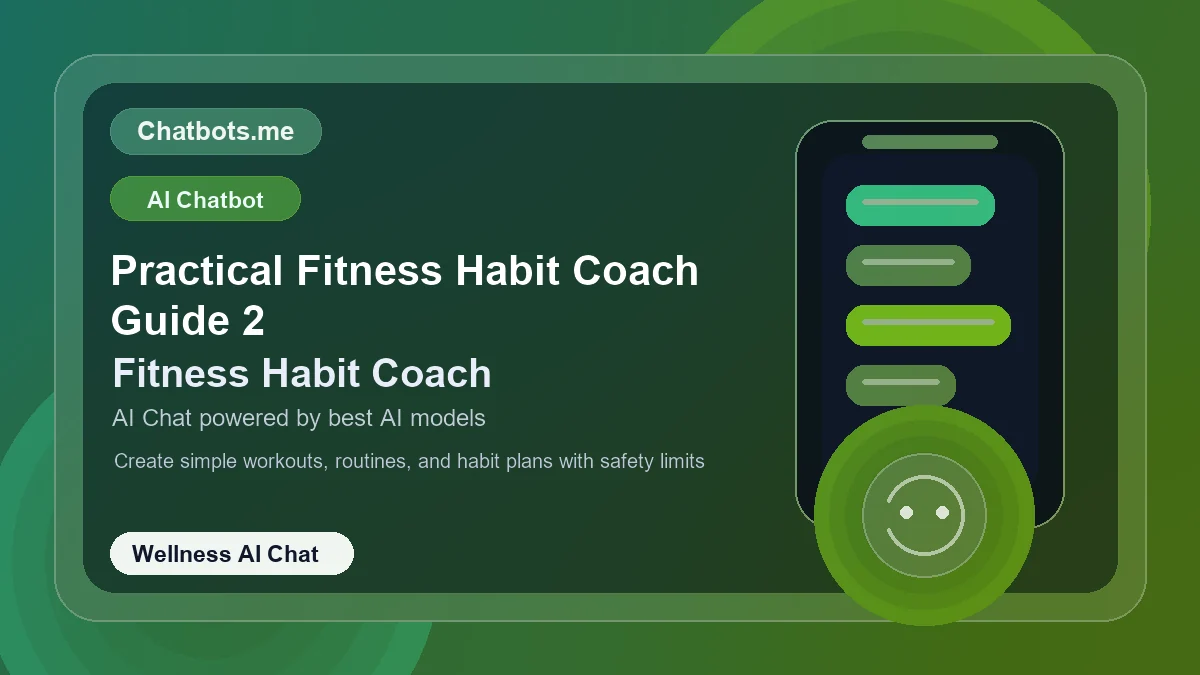 Practical Fitness Habit Coach Guide 2 chatbot visual for wellness AI chat
