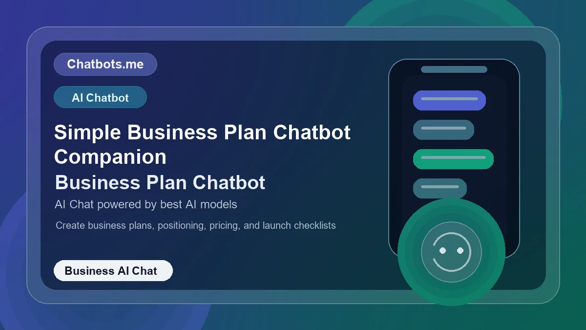 Simple Business Plan Chatbot Companion chatbot visual for business AI chat