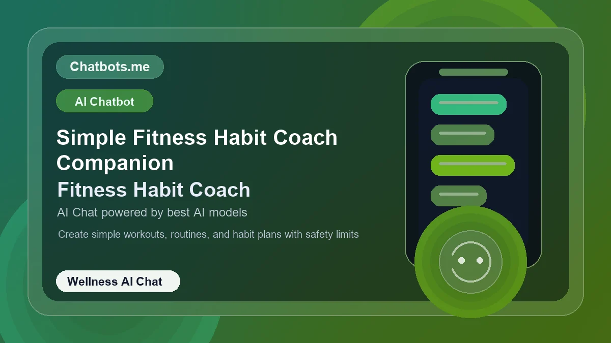 Simple Fitness Habit Coach Companion chatbot visual for wellness AI chat