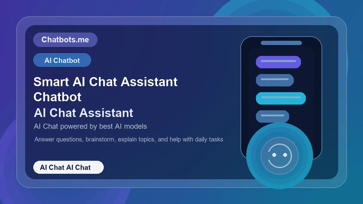 Smart AI Chat Assistant Chatbot chatbot visual for ai chat AI chat