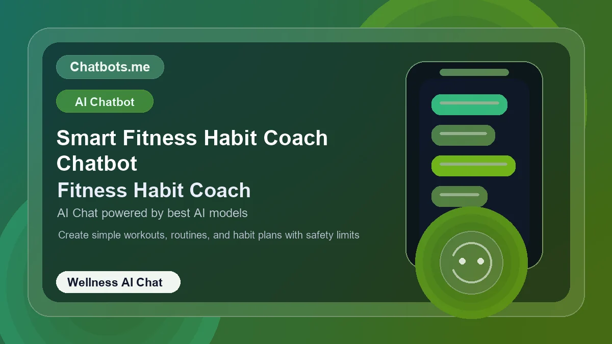 Smart Fitness Habit Coach Chatbot chatbot visual for wellness AI chat