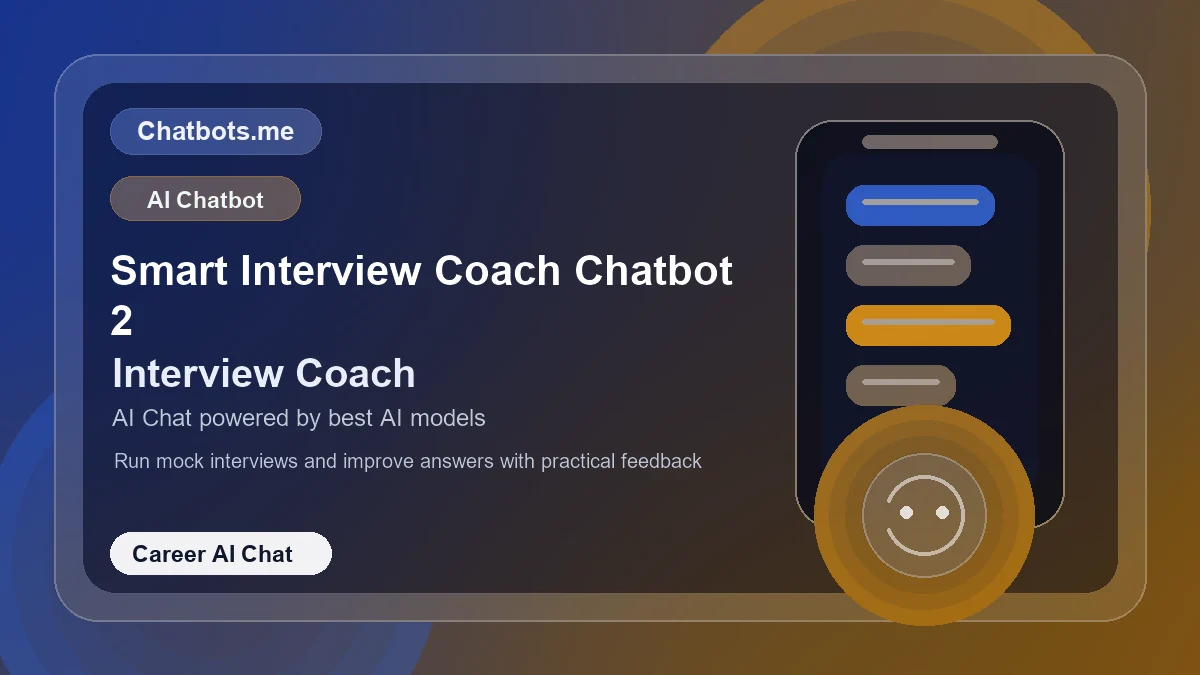 Smart Interview Coach Chatbot 2 chatbot visual for career AI chat