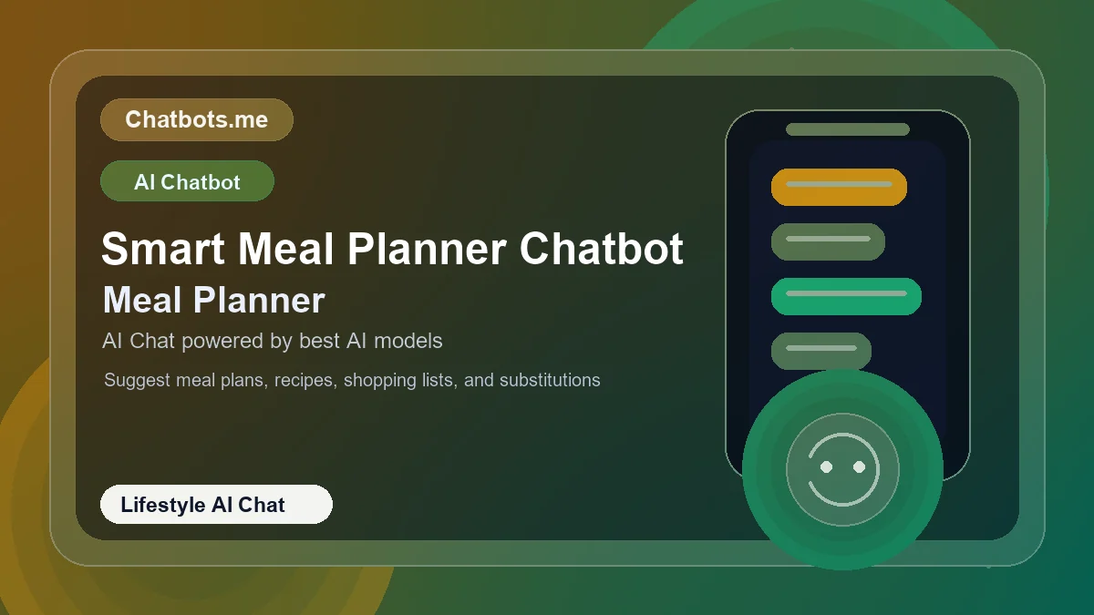 Smart Meal Planner Chatbot chatbot visual for lifestyle AI chat
